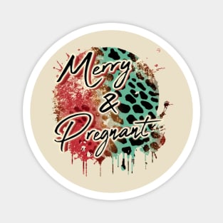 Merry and Pregnant Magnet